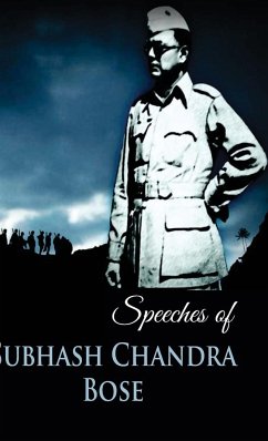 Speeches of Subhas Chandra Bose - K., Manoj Singh