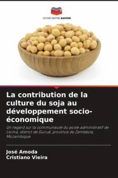 La contribution de la culture du soja au développement socio-économique - Amoda, José;Vieira, Cristiano
