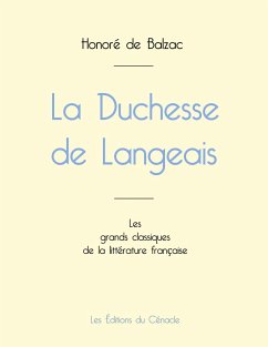 La Duchesse de Langeais de Balzac (édition grand format) - de Balzac, Honoré