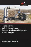 Ingegneria dell'irrigazione: Conservazione del suolo e dell'acqua