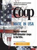 Coop made in USA Worker-Owned Consumer Coops in the USA. (eBook, ePUB)