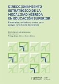 Direccionamiento estratégico de la modalidad híbrida en educación superior (eBook, PDF)