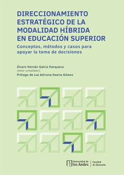 Direccionamiento estratégico de la modalidad híbrida en educación superior (eBook, PDF) - Galvis Panqueva, Álvaro Hernán