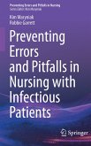 Preventing Errors and Pitfalls in Nursing with Infectious Patients (eBook, PDF)