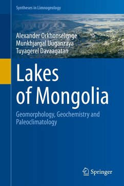 Lakes of Mongolia (eBook, PDF) - Orkhonselenge, Alexander; Uuganzaya, Munkhjargal; Davaagatan, Tuyagerel