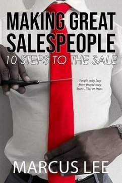 Making Great Salespeople (eBook, ePUB) - Lee, Marcus