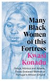 Many Black Women of this Fortress (eBook, ePUB)
