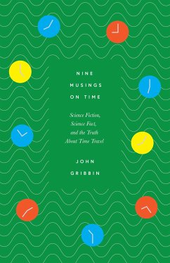 Nine Musings on Time (eBook, ePUB) - Gribbin, John