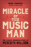 Miracle of The Music Man (eBook, ePUB) Miracle of The Music Man (eBook, ePUB)