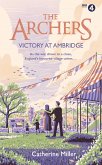 The Archers: Victory at Ambridge (eBook, ePUB)