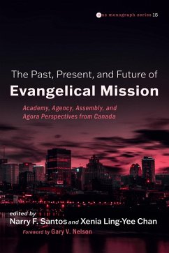 The Past, Present, and Future of Evangelical Mission (eBook, ePUB)