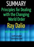 Summary: Principles for Dealing with the Changing World Order: Ray Dalio (eBook, ePUB)
