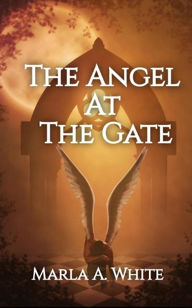 The Angel At The Gate (The Keeper Chronicles, #2) (eBook, ePUB) The Angel At The Gate (The Keeper Chronicles, #2) (eBook, ePUB)