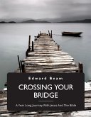 Crossing Your Bridge (eBook, ePUB)