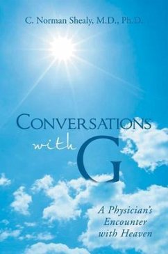 Conversations with G (eBook, ePUB) - Shealy, M. D.