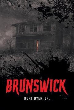 Brunswick (eBook, ePUB) - Kurt Dyer Jr. Brunswick (eBook, ePUB) - Kurt Dyer Jr.