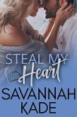 Steal My Heart (Against All Odds, #1) (eBook, ePUB) Steal My Heart (Against All Odds, #1) (eBook, ePUB)