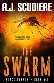 The Swarm (Black Carbon, #4) (eBook, ePUB)