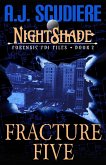Fracture Five (NightShade Forensic FBI Files, #2) (eBook, ePUB)