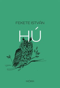Hú (felújított változat) (eBook, ePUB) - István, Fekete