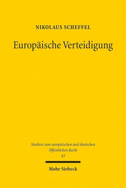 Europäische Verteidigung (eBook, PDF) Europäische Verteidigung (eBook, PDF)