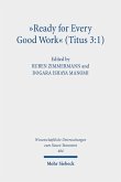 'Ready for Every Good Work' (Titus 3:1) (eBook, PDF)