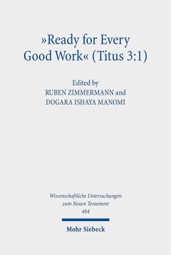 'Ready for Every Good Work' (Titus 3:1) (eBook, PDF)