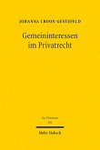 Gemeininteressen im Privatrecht (eBook, PDF)