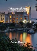 Trieste and Friuli History, and Tourism (eBook, ePUB)