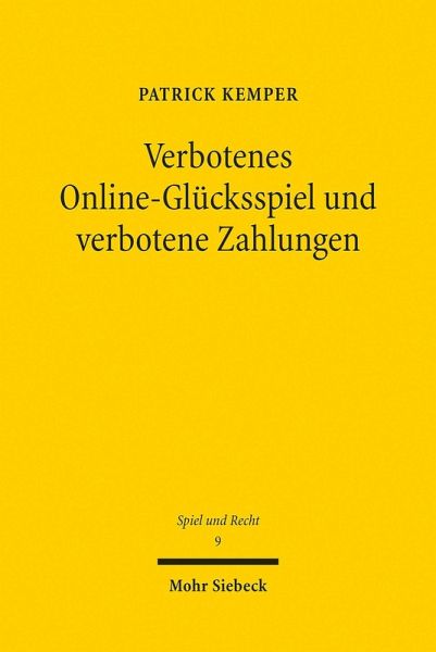 Verbotenes Online-Glücksspiel und verbotene Zahlungen (eBook, PDF)