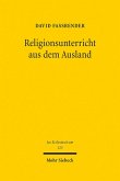 Religionsunterricht aus dem Ausland (eBook, PDF)