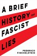 A Brief History of Fascist Lies (eBook,... - Bild 1