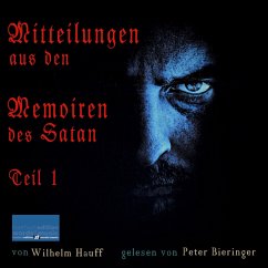 Mitteilungen aus den Memoiren des Satan (MP3-Download) - Hauff, Wilhelm