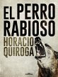 El perro rabioso (eBook, ePUB) - Bild 1