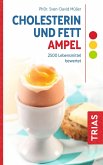 Cholesterin- und Fett-Ampel (eBook, ePUB)