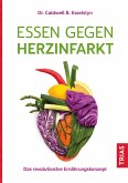 Essen gegen Herzinfarkt (eBook, ePUB)