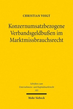 Konzernumsatzbezogene Verbandsgeldbußen im Marktmissbrauchsrecht (eBook, PDF) - Voigt, Christian