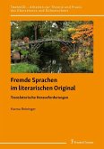 Fremde Sprachen im literarischen Original - Translatorische Herausforderungen (eBook, PDF)