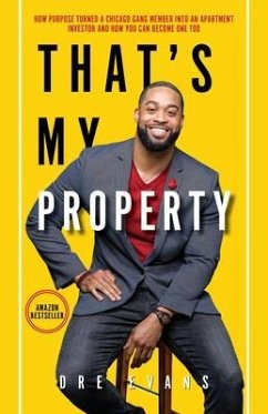 THAT'S MY PROPERTY (eBook, ePUB) - Evans, Dre