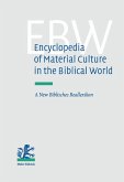 Encyclopedia of Material Culture in the Biblical World (eBook, PDF)