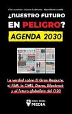 ¿Nuestro Futuro en Peligro? Agenda 2030 (eBook, ePUB)