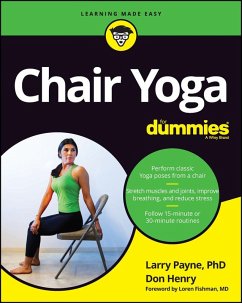 Chair Yoga For Dummies (eBook, PDF) - Payne, Larry; Henry, Don