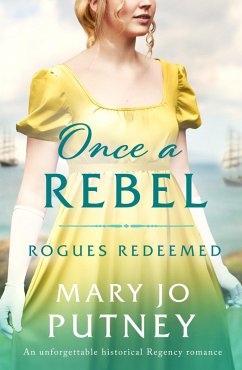 Once a Rebel (eBook, ePUB) - Putney, Mary Jo