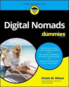 Digital Nomads For Dummies (eBook, ePUB) - Wilson, Kristin M.