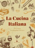 La Cucina Italiana (eBook, ePUB)