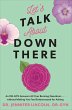 Let's Talk About Down There (eBook,... - Bild 1