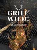 Grill Wild! (eBook, ePUB)