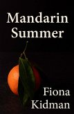 Mandarin Summer (eBook, ePUB)