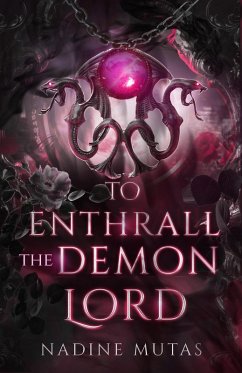 Cover To Enthrall the Demon Lord (eBook, ePUB)