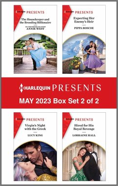 Harlequin Presents May 2023 - Box Set 2 of 2 (eBook, ePUB) - West, Annie; Roscoe, Pippa; King, Lucy; Hall, Lorraine